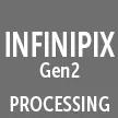 Infinipix  Gen2 Processing